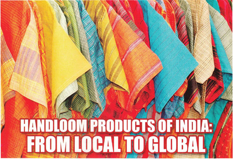 Yojana: Handloom Products of India: From Local to Global